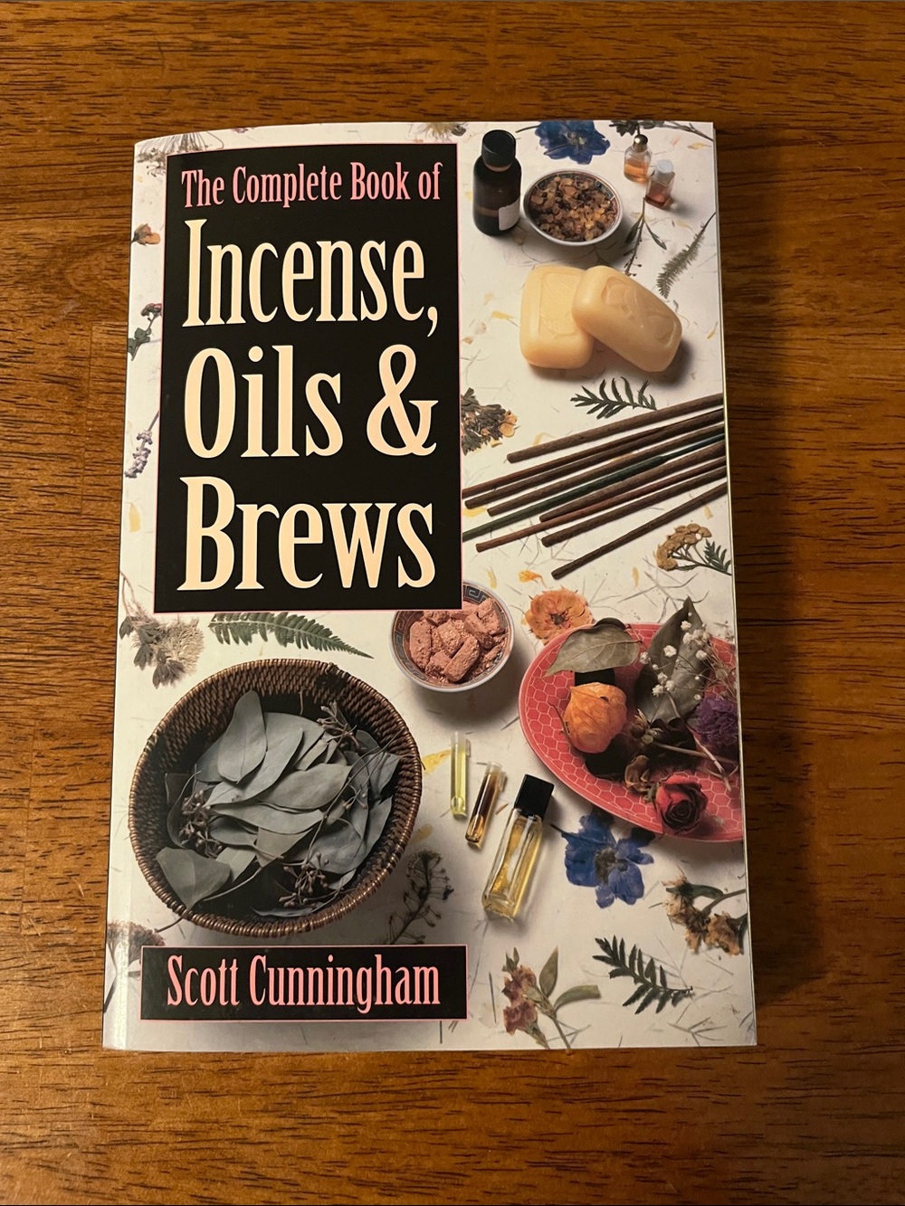Incense, Oils & Brews Book